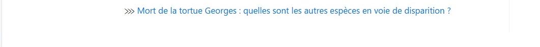 Article : mort de la tortue Georges : quelles sont les autres espèces en voie de disparition ?